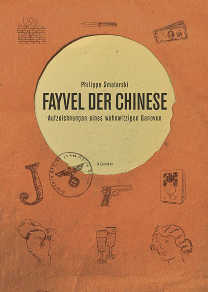 Fayvel der Chinese - Philippe Smolarski - Cover